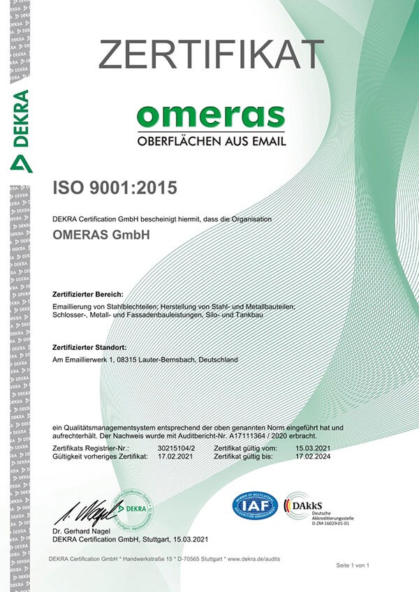 Der Produktionsablauf und das Qualitätsmanagement werden auf regelmäßiger Basis durch die DEKRA geprüft und sind erfolgreich nach ISO 9001:2015 zertifiziert.